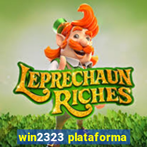 win2323 plataforma